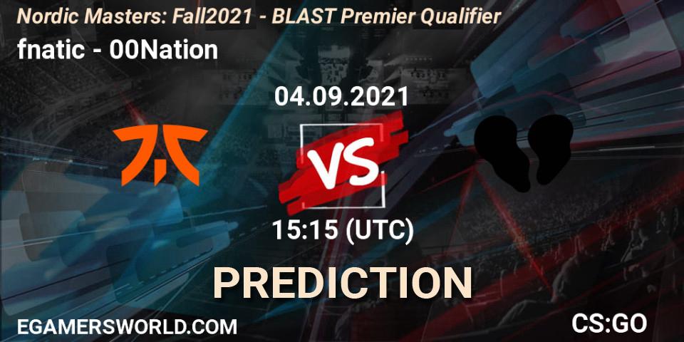 Prognose für das Spiel fnatic VS 00Nation. 04.09.2021 at 15:15. Counter-Strike (CS2) - Nordic Masters: Fall 2021 - BLAST Premier Qualifier