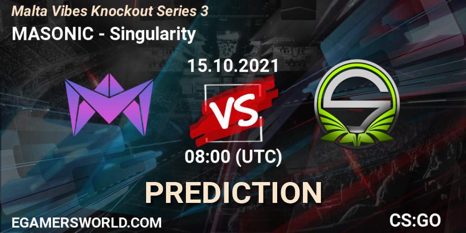 Prognose für das Spiel MASONIC VS Singularity. 15.10.21. CS2 (CS:GO) - Malta Vibes Knockout Series 3