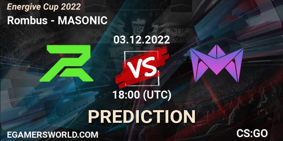 Prognose für das Spiel Rombus VS MASONIC. 03.12.22. CS2 (CS:GO) - Energive Cup 2022