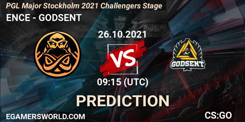 Prognose für das Spiel ENCE VS GODSENT. 26.10.2021 at 09:35. Counter-Strike (CS2) - PGL Major Stockholm 2021 Challengers Stage