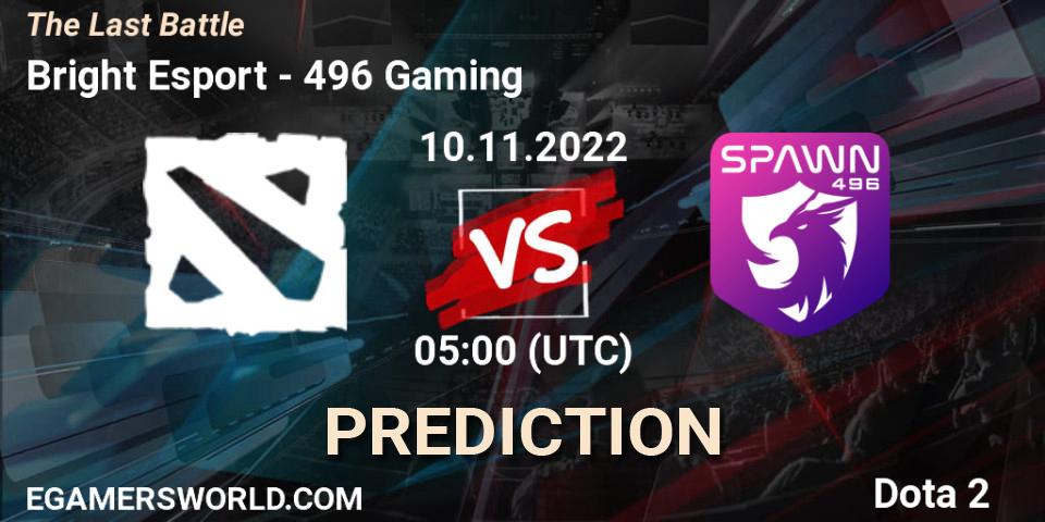 Prognose für das Spiel Bright Esport VS 496 Gaming. 10.11.2022 at 05:15. Dota 2 - The Last Battle