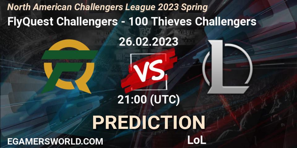 Prognose für das Spiel FlyQuest Challengers VS 100 Thieves Challengers. 26.02.23. LoL - NACL 2023 Spring - Group Stage