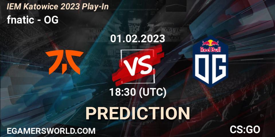 Prognose für das Spiel fnatic VS OG. 01.02.2023 at 20:10. Counter-Strike (CS2) - IEM Katowice 2023 Play-In