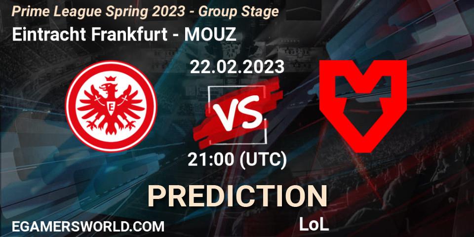 Prognose für das Spiel Eintracht Frankfurt VS MOUZ. 22.02.2023 at 21:30. LoL - Prime League Spring 2023 - Group Stage