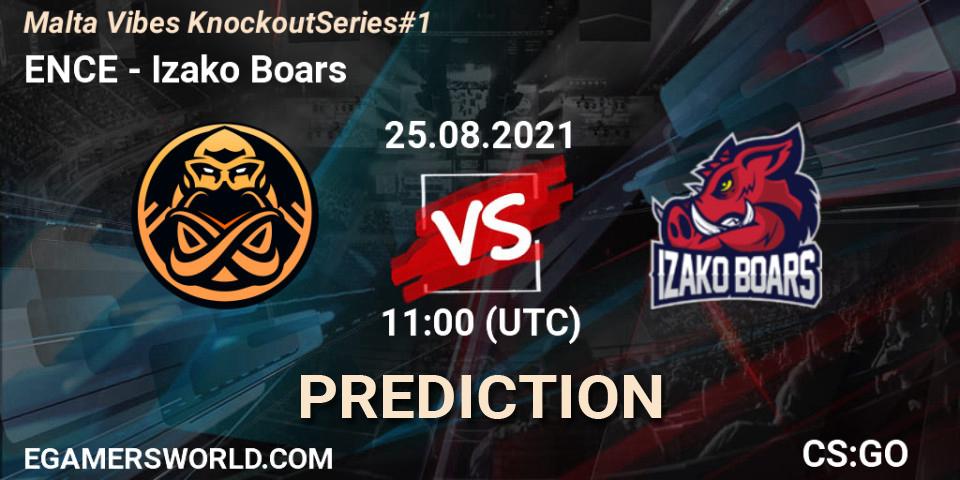 Prognose für das Spiel ENCE VS Izako Boars. 25.08.2021 at 11:00. Counter-Strike (CS2) - Malta Vibes Knockout Series #1