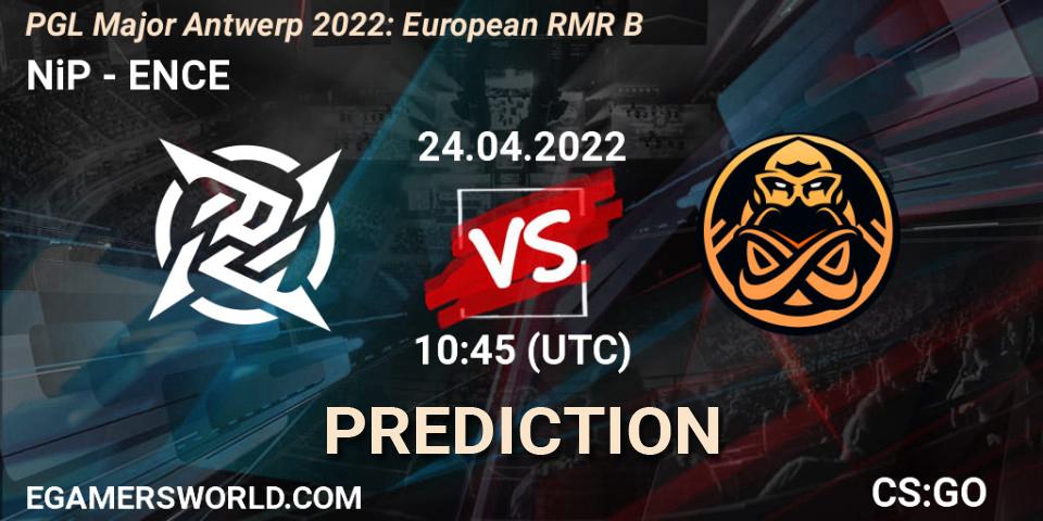 Prognose für das Spiel NiP VS ENCE. 24.04.22. CS2 (CS:GO) - PGL Major Antwerp 2022: European RMR B