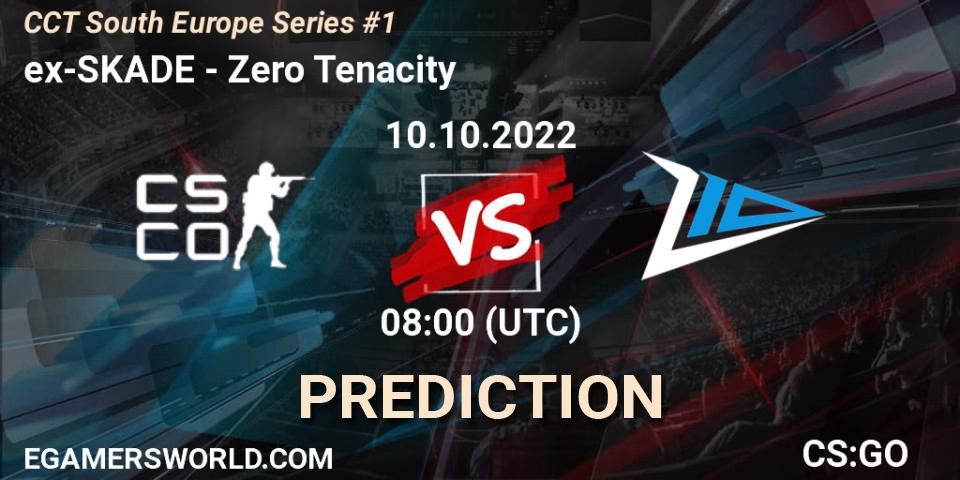 Prognose für das Spiel ex-SKADE VS Zero Tenacity. 10.10.22. CS2 (CS:GO) - CCT South Europe Series #1
