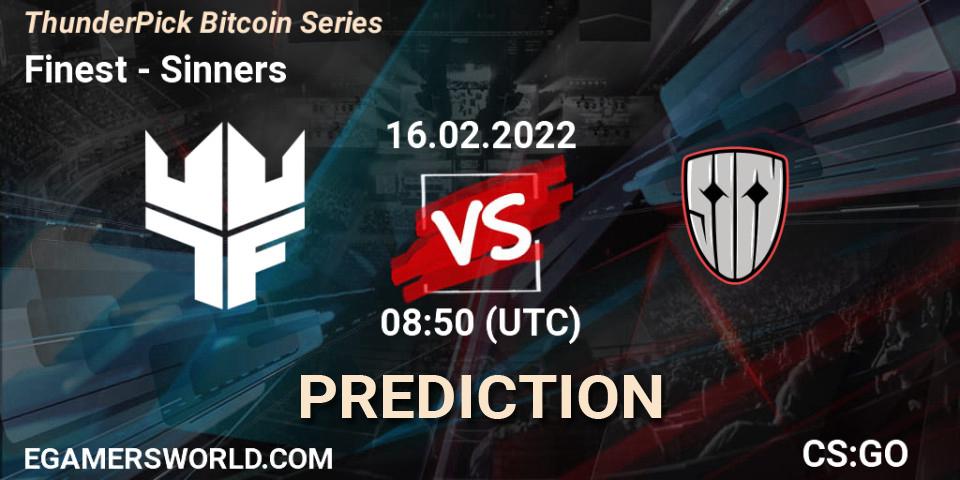 Prognose für das Spiel Finest VS Sinners. 16.02.2022 at 08:50. Counter-Strike (CS2) - ThunderPick Bitcoin Series