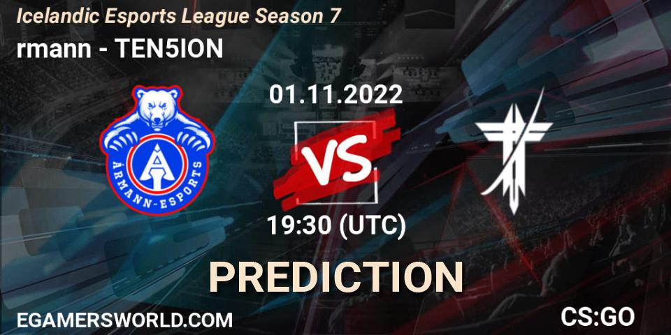 Prognose für das Spiel Ármann VS TEN5ION. 01.11.22. CS2 (CS:GO) - Icelandic Esports League Season 7