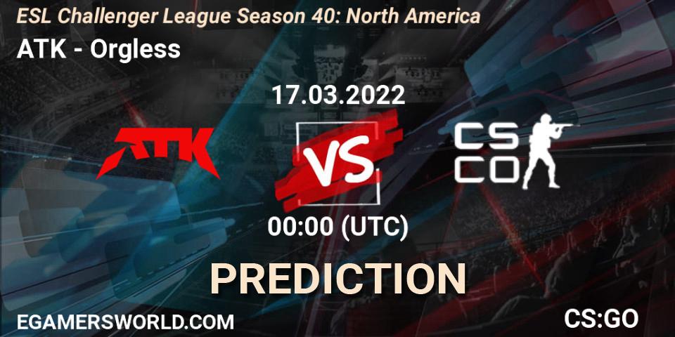 Prognose für das Spiel ATK VS Orgless. 24.03.2022 at 00:00. Counter-Strike (CS2) - ESL Challenger League Season 40: North America