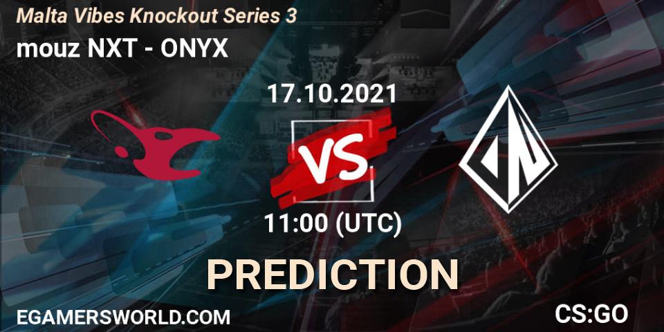 Prognose für das Spiel mouz NXT VS ONYX. 17.10.2021 at 11:00. Counter-Strike (CS2) - Malta Vibes Knockout Series 3