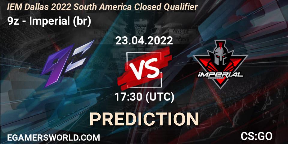 Prognose für das Spiel 9z VS Imperial (br). 23.04.2022 at 17:30. Counter-Strike (CS2) - IEM Dallas 2022 South America Closed Qualifier