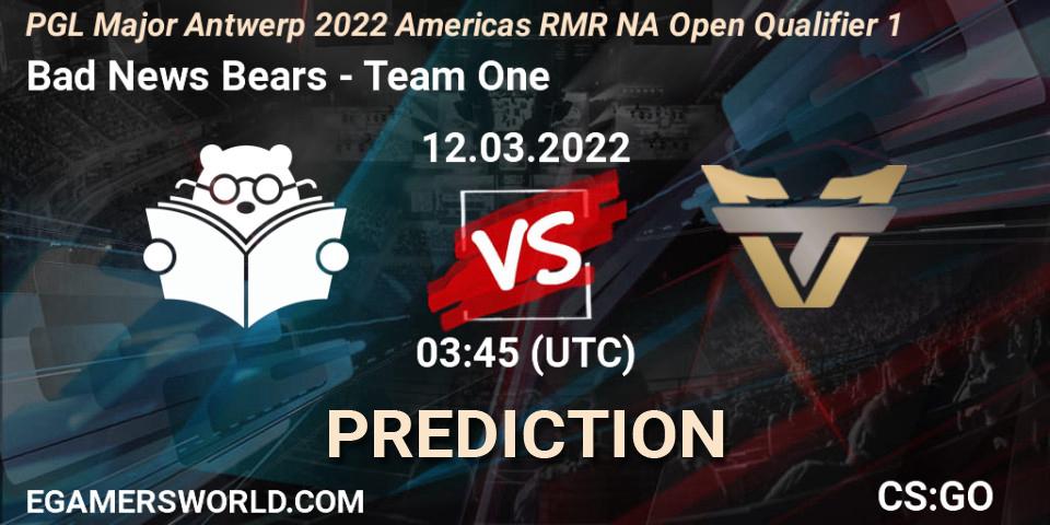 Prognose für das Spiel Bad News Bears VS Team One. 12.03.22. CS2 (CS:GO) - PGL Major Antwerp 2022 Americas RMR NA Open Qualifier 1