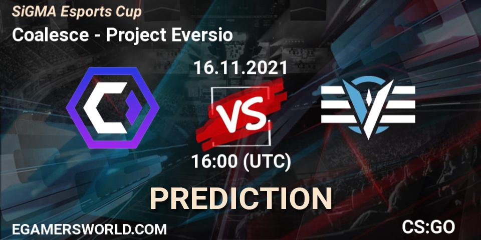 Prognose für das Spiel Coalesce VS Project Eversio. 16.11.2021 at 16:00. Counter-Strike (CS2) - SiGMA Esports Cup