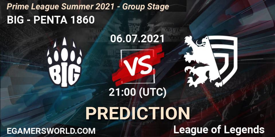 Prognose für das Spiel BIG VS PENTA 1860. 06.07.2021 at 19:00. LoL - Prime League Summer 2021 - Group Stage