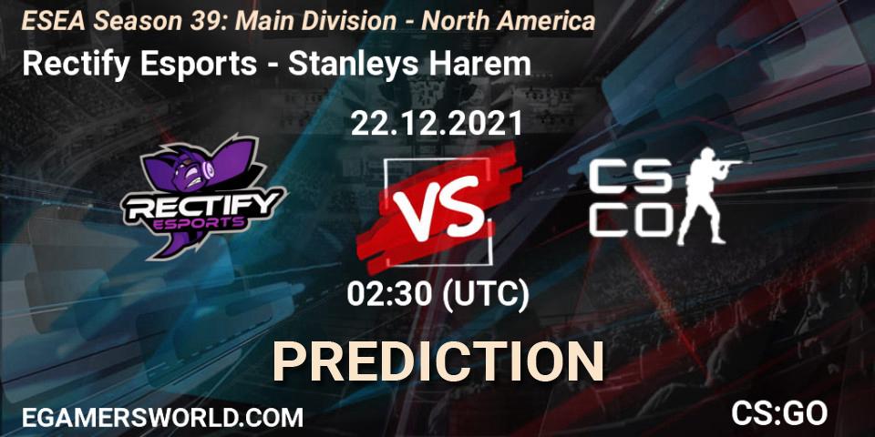 Prognose für das Spiel Rectify Esports VS Stanleys Harem. 22.12.2021 at 02:30. Counter-Strike (CS2) - ESEA Season 39: Main Division - North America