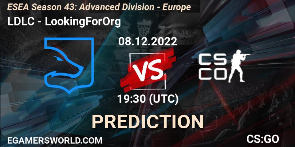Prognose für das Spiel LDLC VS LookingForOrg. 08.12.22. CS2 (CS:GO) - ESEA Season 43: Advanced Division - Europe