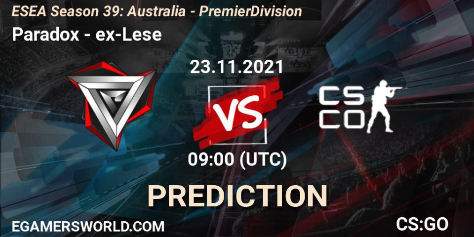 Prognose für das Spiel Paradox VS ex-Lese. 23.11.2021 at 09:15. Counter-Strike (CS2) - ESEA Season 39: Australia - Premier Division