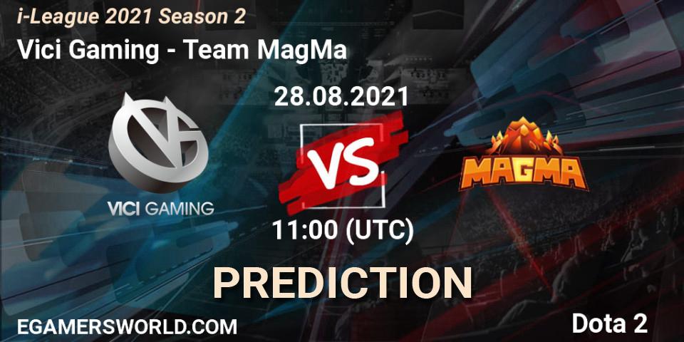 Prognose für das Spiel Vici Gaming VS Team MagMa. 28.08.2021 at 11:02. Dota 2 - i-League 2021 Season 2