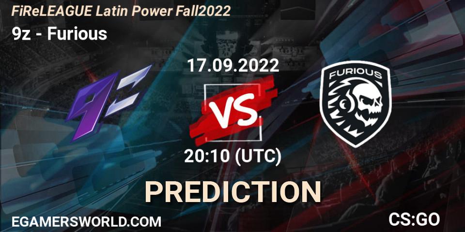 Prognose für das Spiel 9z VS Furious. 17.09.22. CS2 (CS:GO) - FiReLEAGUE Latin Power Fall 2022