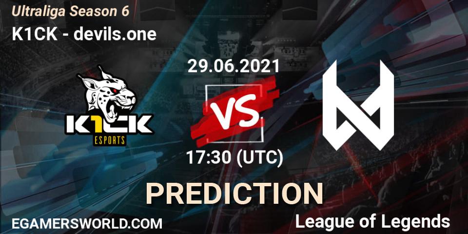 Prognose für das Spiel K1CK VS devils.one. 29.06.21. LoL - Ultraliga Season 6