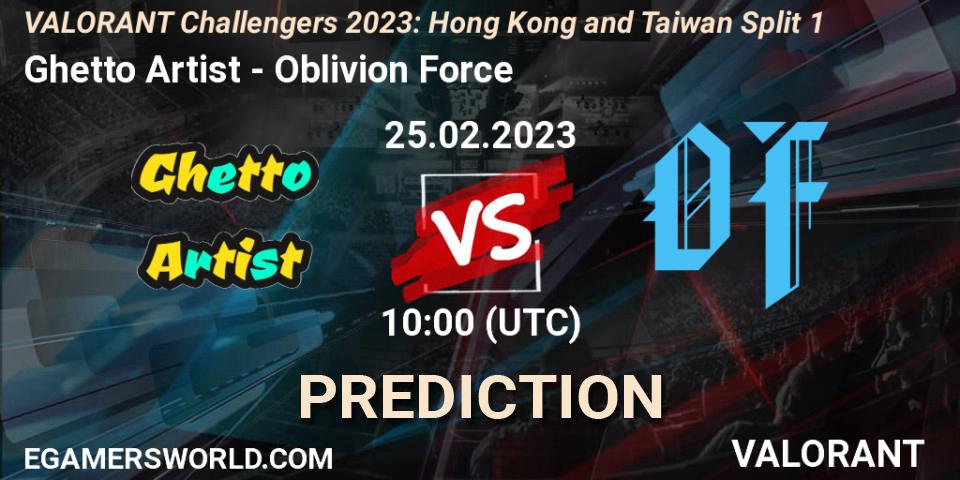 Prognose für das Spiel Ghetto Artist VS Oblivion Force. 25.02.23. VALORANT - VALORANT Challengers 2023: Hong Kong and Taiwan Split 1