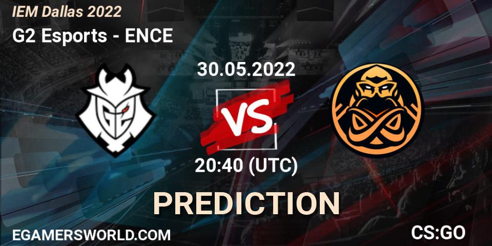 Prognose für das Spiel G2 Esports VS ENCE. 30.05.22. CS2 (CS:GO) - IEM Dallas 2022