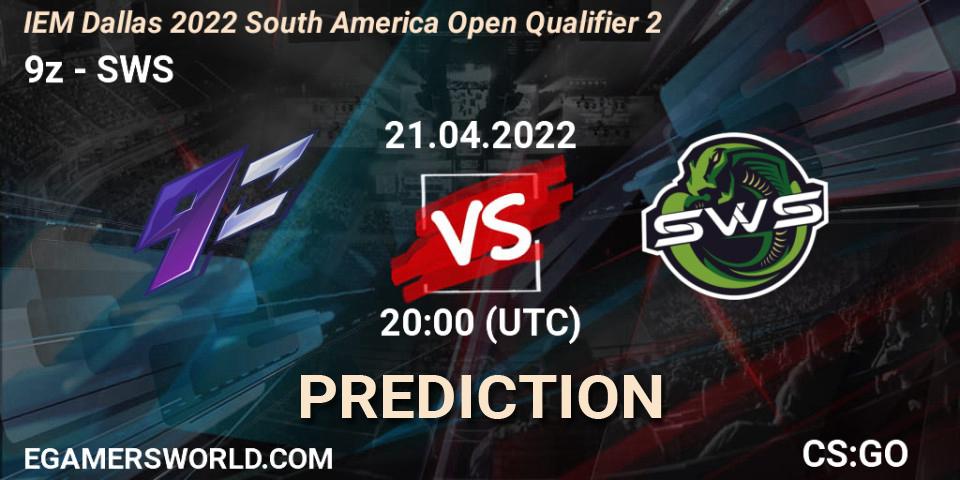 Prognose für das Spiel 9z VS SWS. 21.04.2022 at 20:00. Counter-Strike (CS2) - IEM Dallas 2022 South America Open Qualifier 2