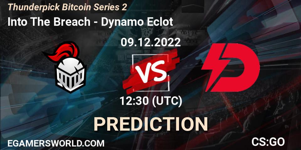 Prognose für das Spiel Into The Breach VS Dynamo Eclot. 12.12.22. CS2 (CS:GO) - Thunderpick Bitcoin Series 2