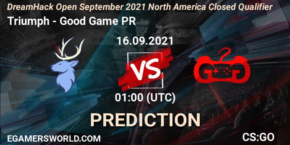 Prognose für das Spiel Triumph VS Good Game PR. 15.09.21. CS2 (CS:GO) - DreamHack Open September 2021 North America Closed Qualifier