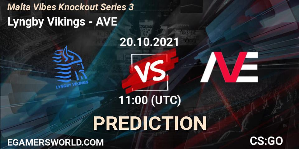 Prognose für das Spiel Lyngby Vikings VS AVE. 20.10.21. CS2 (CS:GO) - Malta Vibes Knockout Series 3