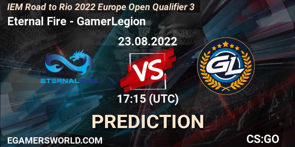 Prognose für das Spiel Eternal Fire VS GamerLegion. 23.08.2022 at 17:15. Counter-Strike (CS2) - IEM Road to Rio 2022 Europe Open Qualifier 3