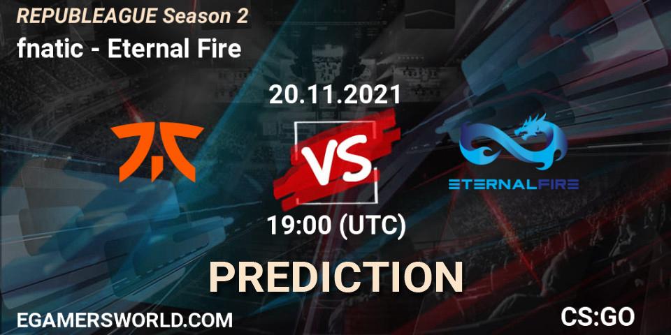 Prognose für das Spiel fnatic VS Eternal Fire. 20.11.2021 at 19:00. Counter-Strike (CS2) - REPUBLEAGUE Season 2