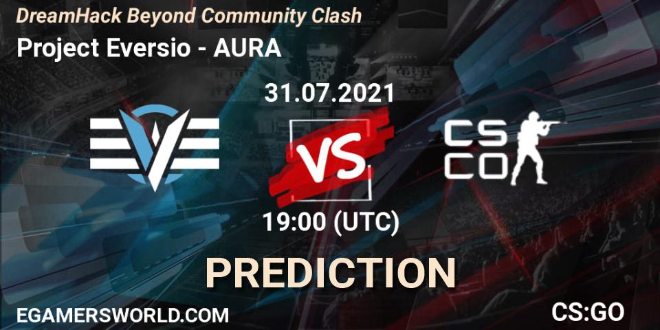 Prognose für das Spiel Project Eversio VS AURA. 31.07.2021 at 19:00. Counter-Strike (CS2) - DreamHack Beyond Community Clash