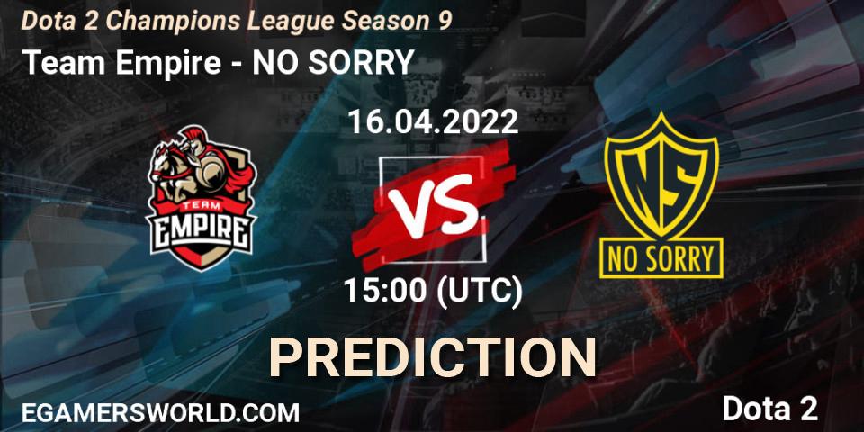 Prognose für das Spiel Team Empire VS NO SORRY. 16.04.22. Dota 2 - Dota 2 Champions League Season 9