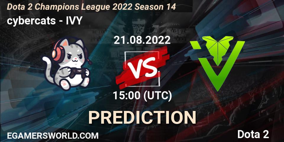 Prognose für das Spiel cybercats VS IVY. 21.08.2022 at 15:33. Dota 2 - Dota 2 Champions League 2022 Season 14