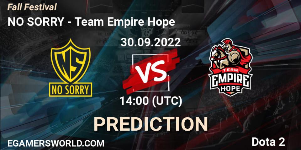 Prognose für das Spiel NO SORRY VS Team Empire Hope. 30.09.22. Dota 2 - Fall Festival