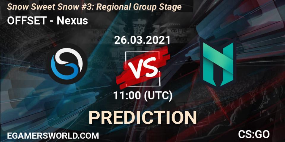 Prognose für das Spiel OFFSET VS Nexus. 26.03.2021 at 11:00. Counter-Strike (CS2) - Snow Sweet Snow #3: Regional Group Stage