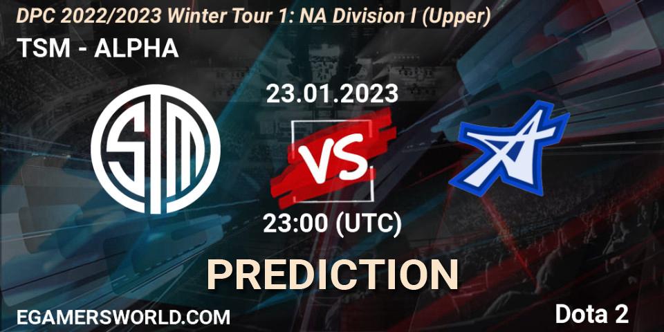 Prognose für das Spiel TSM VS ALPHA. 23.01.2023 at 22:57. Dota 2 - DPC 2022/2023 Winter Tour 1: NA Division I (Upper)