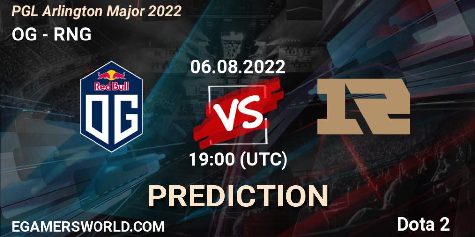 Prognose für das Spiel OG VS RNG. 06.08.22. Dota 2 - PGL Arlington Major 2022 - Group Stage