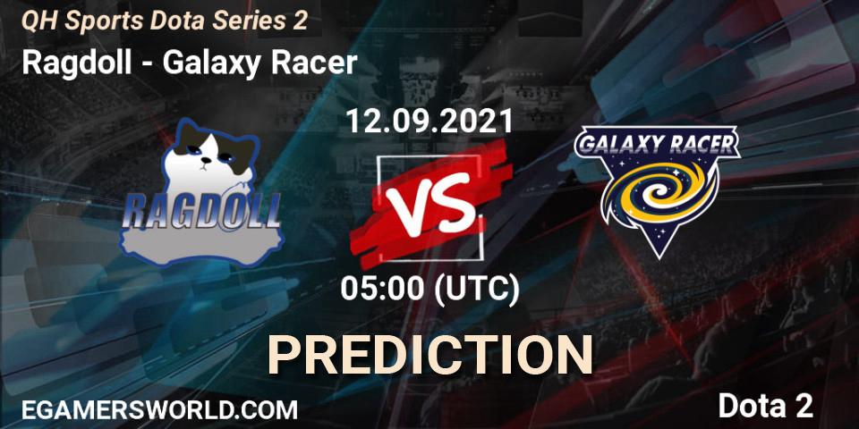 Prognose für das Spiel Ragdoll VS Galaxy Racer. 12.09.21. Dota 2 - QH Sports Dota Series 2