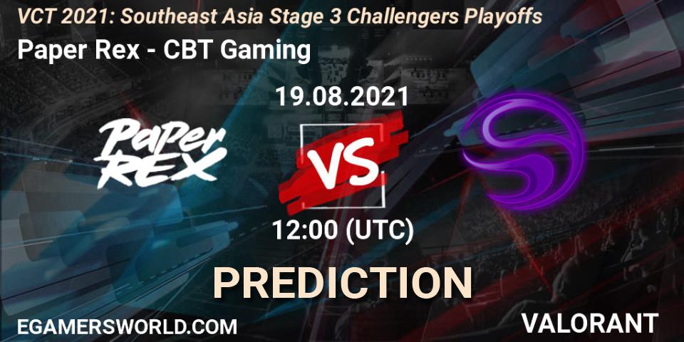 Prognose für das Spiel Paper Rex VS CBT Gaming. 19.08.2021 at 10:45. VALORANT - VCT 2021: Southeast Asia Stage 3 Challengers Playoffs