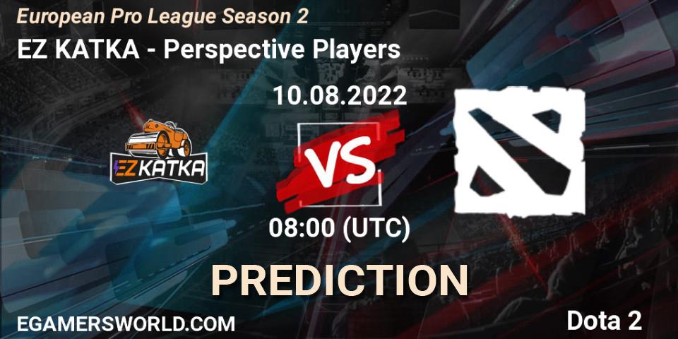 Prognose für das Spiel EZ KATKA VS Perspective Players. 10.08.2022 at 08:04. Dota 2 - European Pro League Season 2