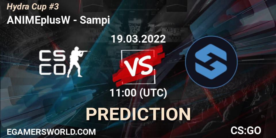 Prognose für das Spiel ANIMEplusW VS Sampi. 19.03.2022 at 11:00. Counter-Strike (CS2) - Hydra Cup #3