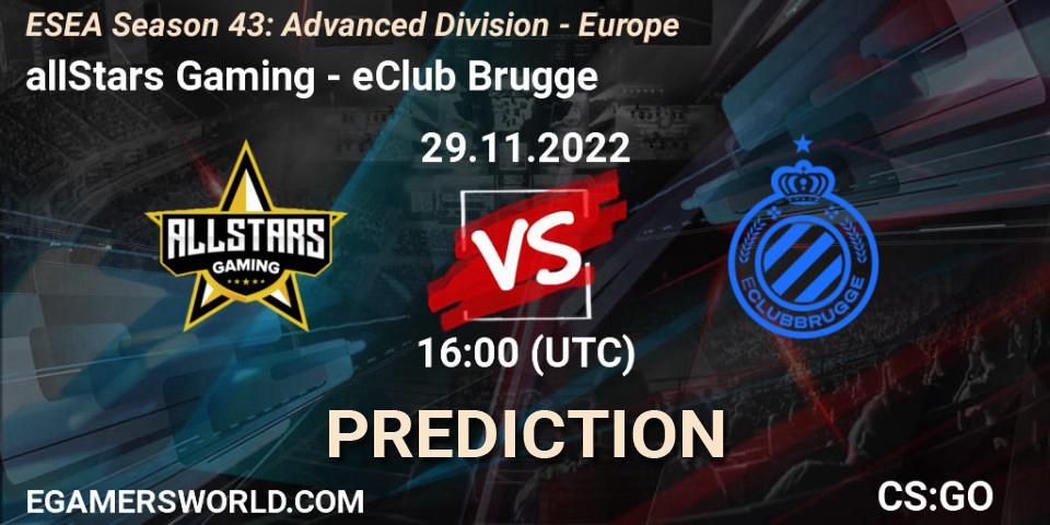 Prognose für das Spiel allStars Gaming VS eClub Brugge. 29.11.22. CS2 (CS:GO) - ESEA Season 43: Advanced Division - Europe