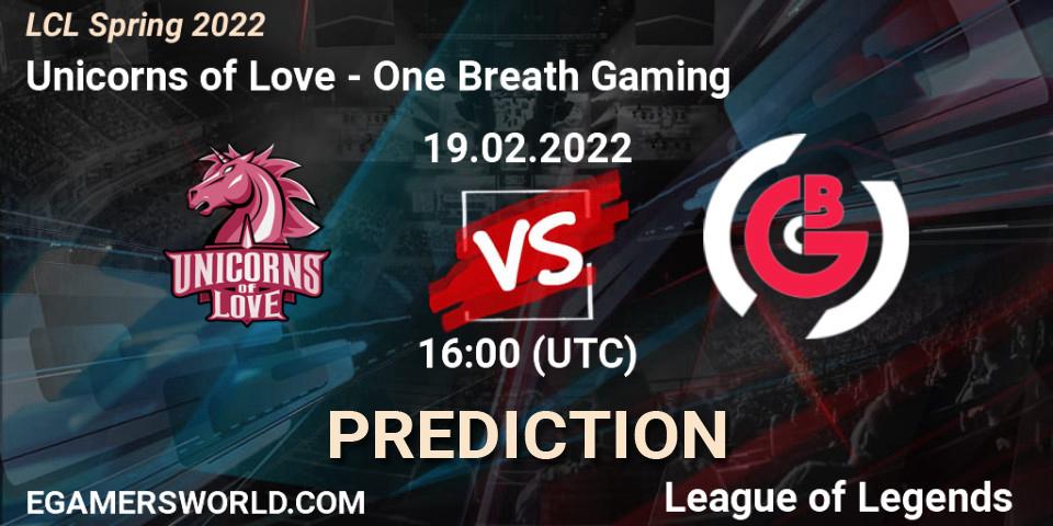 Prognose für das Spiel Unicorns of Love VS One Breath Gaming. 19.02.22. LoL - LCL Spring 2022