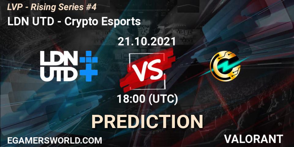 Prognose für das Spiel LDN UTD VS Crypto Esports. 21.10.2021 at 18:00. VALORANT - LVP - Rising Series #4