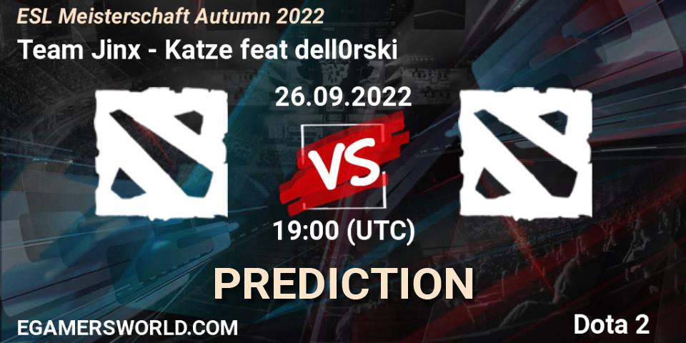 Prognose für das Spiel Team Jinx VS Katze feat dell0rski. 26.09.2022 at 19:41. Dota 2 - ESL Meisterschaft Autumn 2022