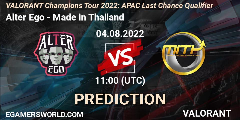 Prognose für das Spiel Alter Ego VS Made in Thailand. 04.08.2022 at 11:00. VALORANT - VCT 2022: APAC Last Chance Qualifier