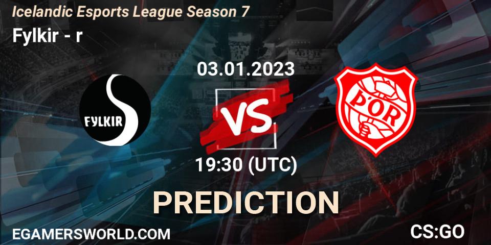 Prognose für das Spiel Fylkir VS Þór. 03.01.2023 at 19:30. Counter-Strike (CS2) - Icelandic Esports League Season 7